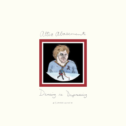 Attic Abasement Dancing Is Depressing (Expanded Edition) Vinyl LP USED