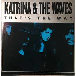 Katrina And The Waves That's The Way Vinyl 12" USED