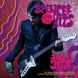Jon Spencer Spencer Sings The Hits Vinyl LP USED