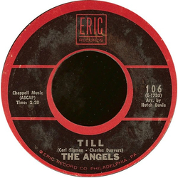 The Angels (3) Till / A Moment Ago Vinyl 7" USED