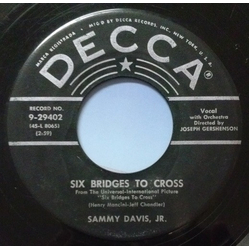 Sammy Davis Jr. Six Bridges To Cross / All Of You Vinyl 7" USED
