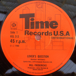 Bill Fredericks Lover's Question / Take Two Vinyl 12" USED