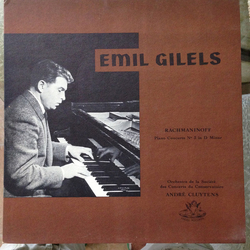 Emil Gilels / Sergei Rachmaninoff / Orchestre De La Société Des Concerts Du Conservatoire / André Cluytens Piano Concerto No. 3 In D Minor Vinyl LP US