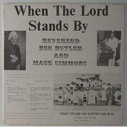 Reverend Ben Butler / Mack Simmons When The Lord Stands By Vinyl LP USED