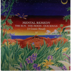 Mental Remedy The Sun - The Moon - Our Souls [A Cosmic Ritual] LP Vinyl 12" USED