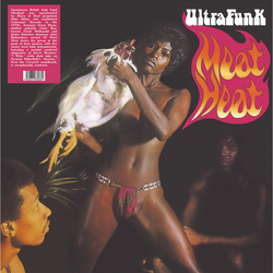 Ultrafunk Meat Heat Vinyl LP USED