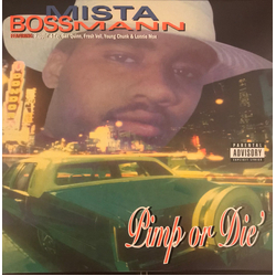 Mista Boss Mann Pimp Or Die Vinyl LP USED