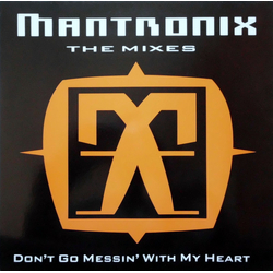 Mantronix Don't Go Messin' With My Heart (The Mixes) Vinyl 12" USED