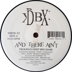 DBX (2) And There Ain't Vinyl 12" USED