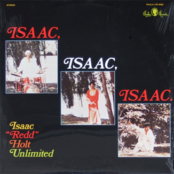 Redd Holt Unlimited Isaac, Isaac, Isaac. Vinyl LP USED