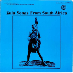 Various Zulu Songs From South Africa Vinyl LP USED