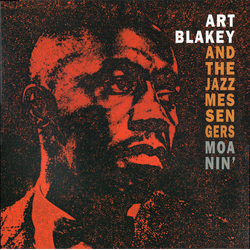 Art Blakey & The Jazz Messengers Moanin' Vinyl LP USED
