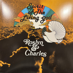 Roslyn & Charles Spirit Of The Living God Vinyl LP USED