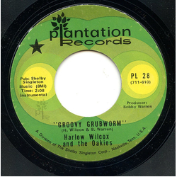 Harlow Wilcox And The Oakies Groovy Grubworm Vinyl 7" USED