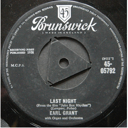 Earl Grant Last Night  / Imitation Of Life Vinyl 7" USED