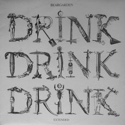 Beargarden Drink Drink Drink Vinyl 12" USED