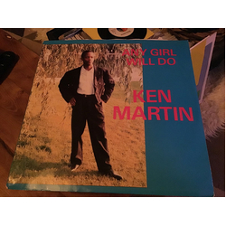 Ken Martin (6) Any Girl Will Do Vinyl 12" USED