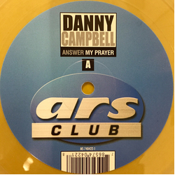 Danny Campbell Answer My Prayer (The Stonebridge Mixes) Vinyl 12" USED