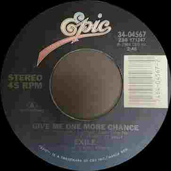 Exile (7) Give Me Just One More Chance Vinyl 7" USED