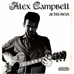 Alex Campbell (2) Alex Campbell At His Best Vinyl LP USED