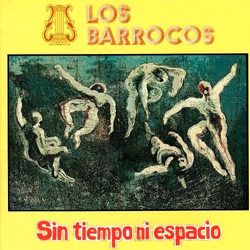 Los Barrocos Sin Tiempo Ni Espacio Vinyl LP USED