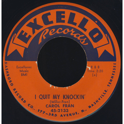 Carol Fran I Quit My Knockin' / If We Should Meet Again Vinyl 7" USED