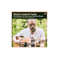 Quinn Luke No Getting Over You Vinyl 7" USED