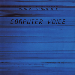 Robert Schröder Computer Voice Vinyl LP USED