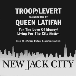 Troop (3) / Levert / Queen Latifah For The Love Of Money / Living For The City (Medley) Vinyl 12" USED