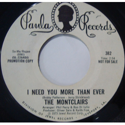 The Montclairs I Need You More Than Ever Vinyl 7" USED