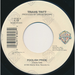 Travis Tritt Foolish Pride Vinyl 7" USED