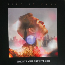 Bright Light Bright Light Life Is Easy Vinyl LP USED