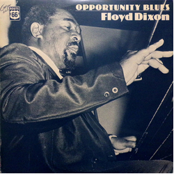 Floyd Dixon Opportunity Blues Vinyl LP USED