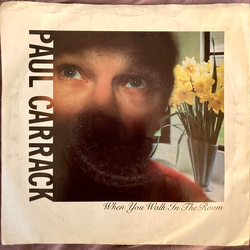 Paul Carrack When You Walk In The Room Vinyl 7" USED