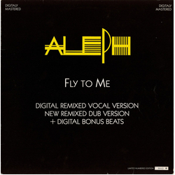 Aleph Fly To Me (Digital Remixed Vocal Version) Vinyl 12" USED