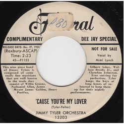 Jimmy Tyler And His Orchestra 'Cause You're My Lover Vinyl 7" USED