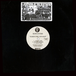 Rawcotiks Hardcore Hip-Hop Vinyl 12" USED
