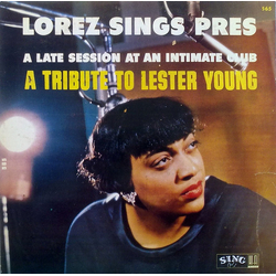 Lorez Alexandria Lorez Sings Pres - A Late Session At An Intimate Club (A Tribute To Lester Young) Vinyl LP USED