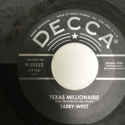 Tabby West Texas Millionaire / Send Me Somebody Like Joe Vinyl 7" USED