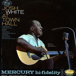 Josh White / Beverly White / Josh White, Jr. Josh White At Town Hall Vinyl LP USED