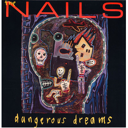 The Nails Dangerous Dreams Vinyl LP USED