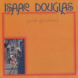 Rev. Isaac Douglas You've Got A Friend Vinyl LP USED