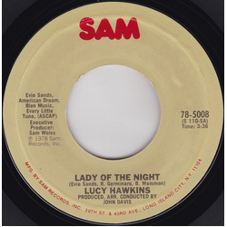 Lucy Hawkins Lady Of The Night / Gotta Get Out Of Here Vinyl 7" USED