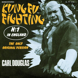 Carl Douglas Kung Fu Fighting / Dance The Kung Fu USED VINYL 7INCH 33 S RPM RECORD STORE DAY LIMITED EDITION REISSUE STEREO MONO