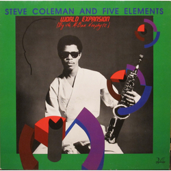 Steve Coleman And Five Elements World Expansion (By The M-Base Neophyte) Vinyl LP USED