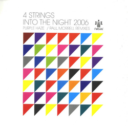 4 Strings Into The Night 2006 (Purple Haze / Paul Morrell Remixes) Vinyl 12" USED