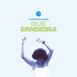 Rosalia De Souza Que Bandeira Vinyl 12" USED