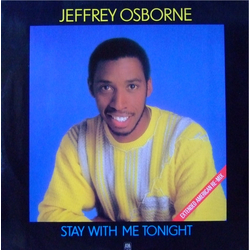 Jeffrey Osborne Stay With Me Tonight Vinyl 12" USED