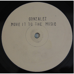 Gonzalez Move It To The Music Vinyl 12" USED