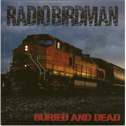 Radio Birdman Buried And Dead Vinyl 7" USED